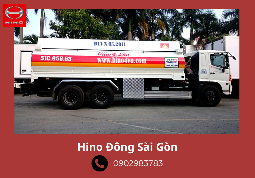 Trải nghiệm ưu thế vượt trội từ dòng xe bồn chở xăng dầu Hino Đông Sài Gòn
